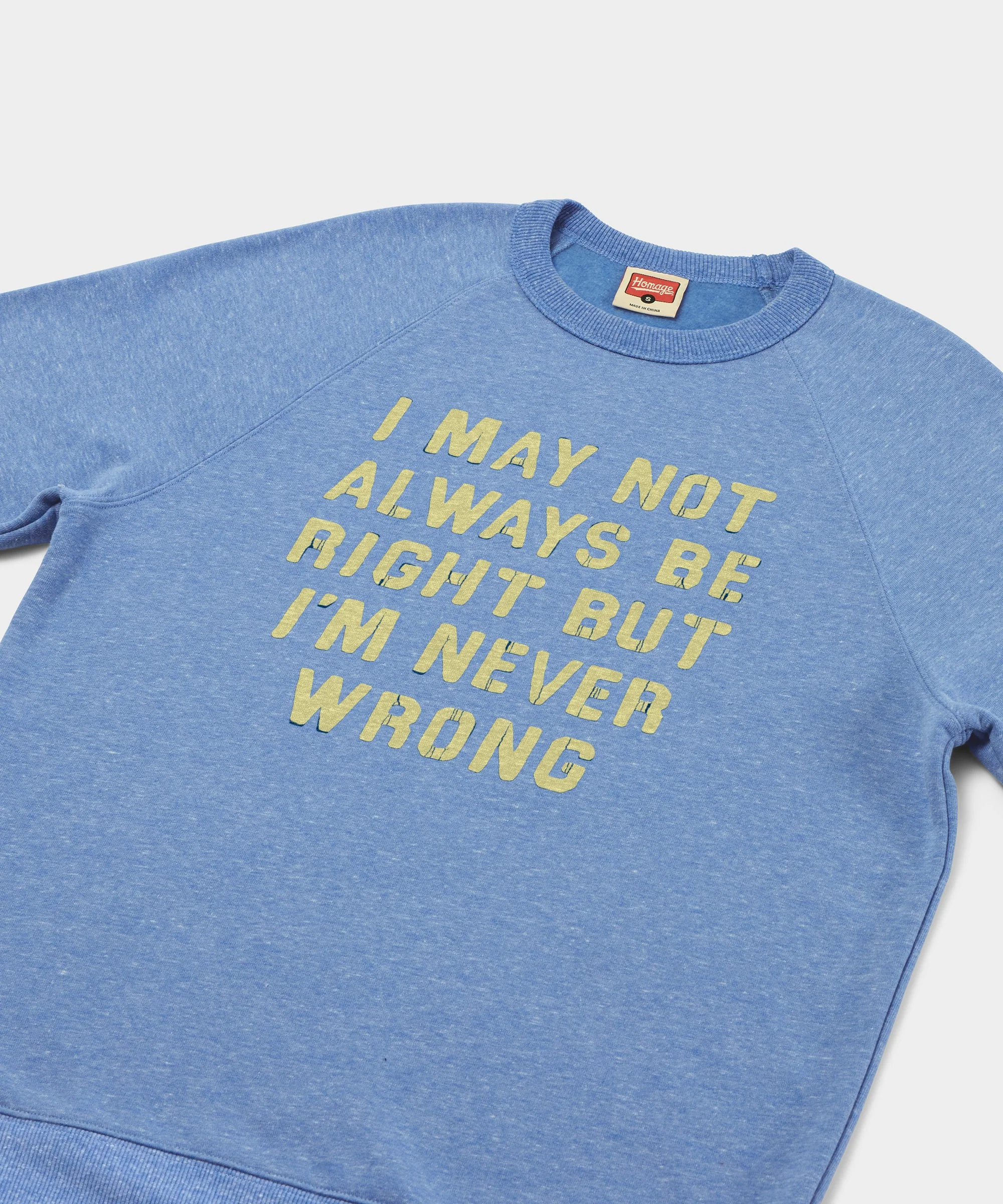 I'm Never Wrong Crewneck - Image 2
