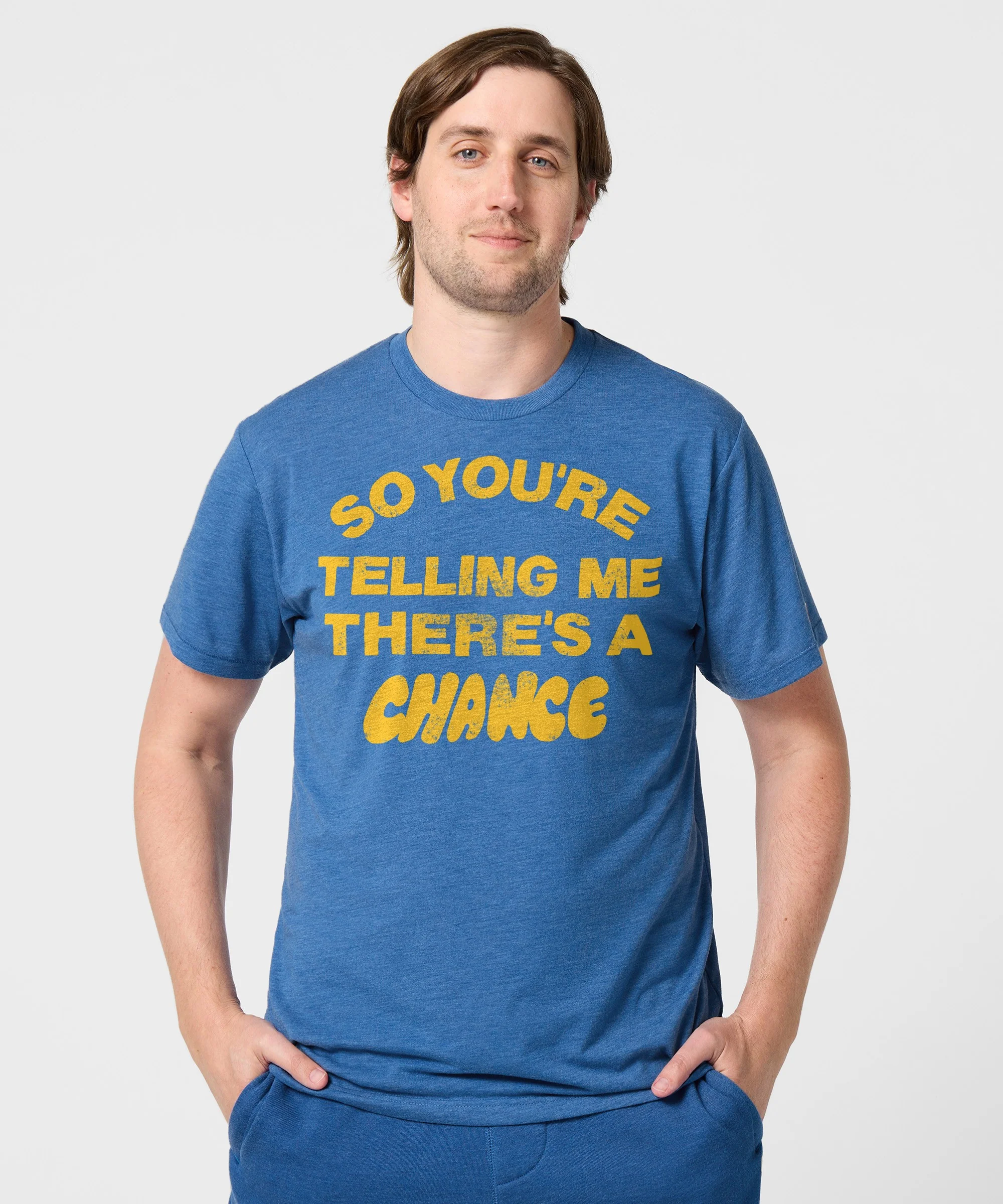 So You're Telling Me There's A Chance - Image 3