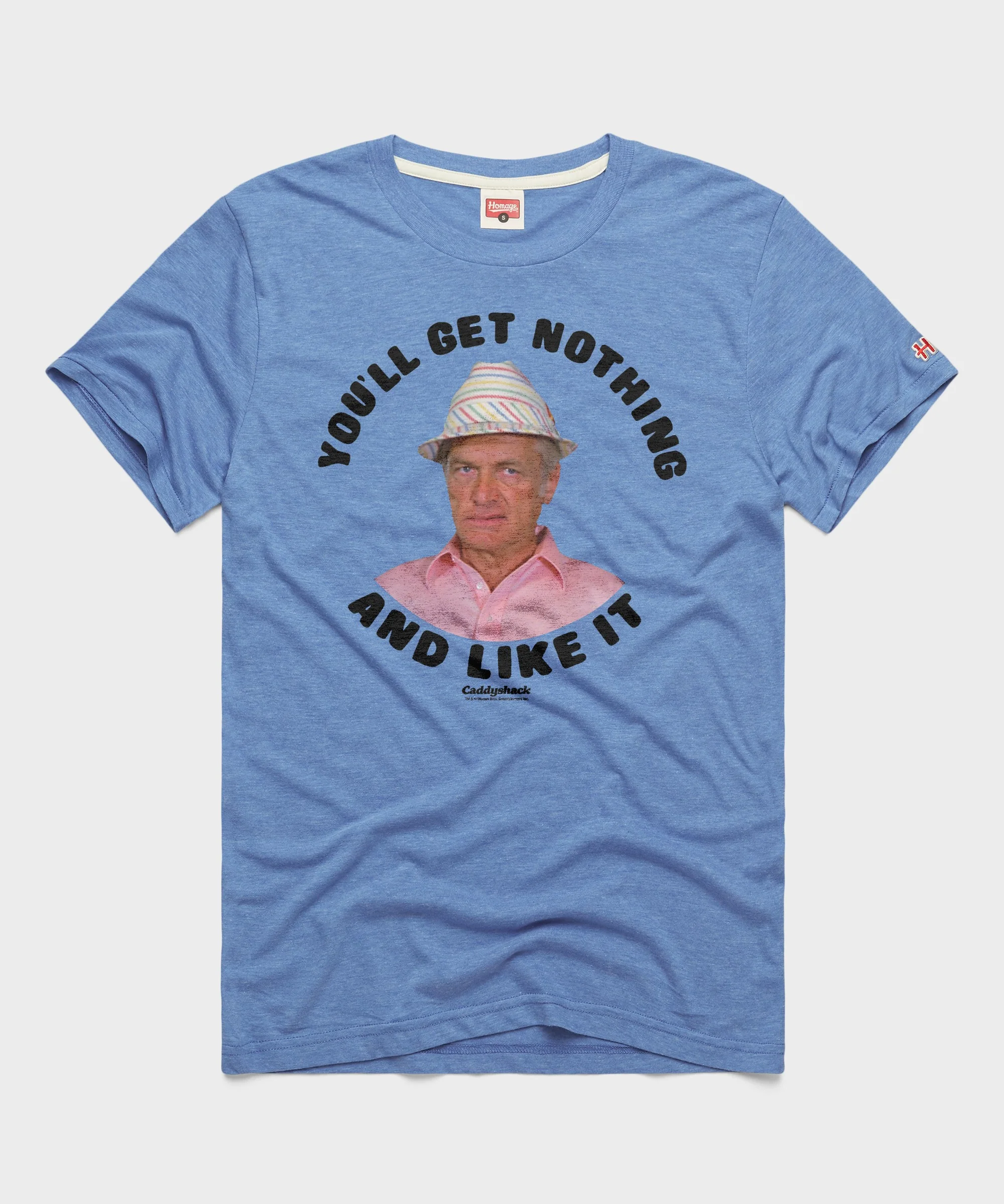 You'll Get Nothing And Like It Caddyshack